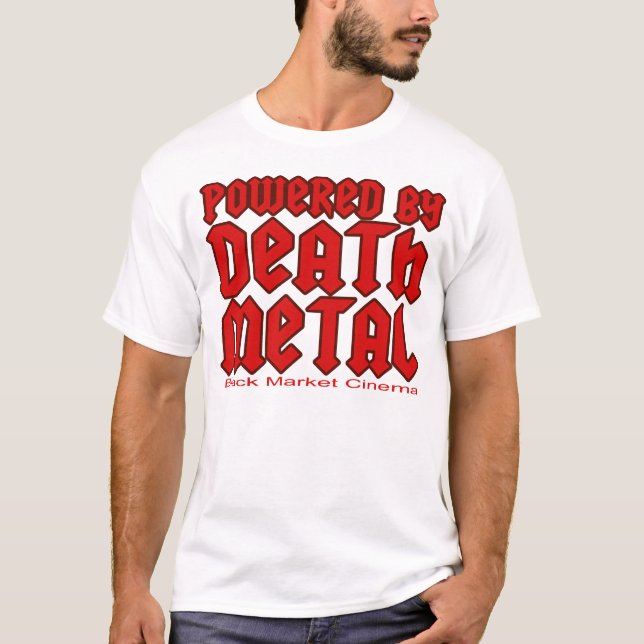 guys mens powered by Death metal music T-Shirt (Front)