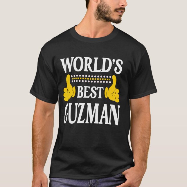 Guzman Surname Team Family Last Name World's Best  T-Shirt (Front)
