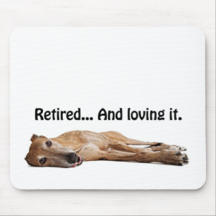 GVV Greyhound Retired and Loving It Mouse Mat