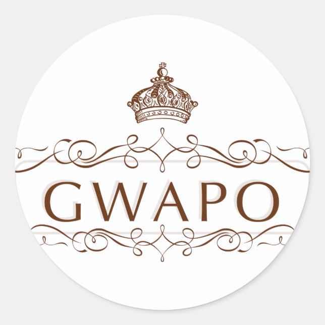 GWAPO - FUNNY FILIPINO DESIGN CLASSIC ROUND STICKER (Front)