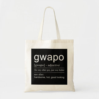 Gwapo Pogi Filipino Philippines for Men Tote Bag