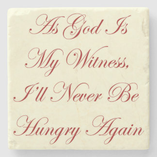 GWTW As God Is My Witness Quote Stone Coaster