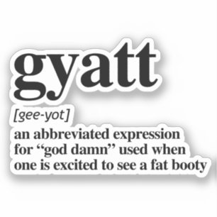 Gyatt Definition