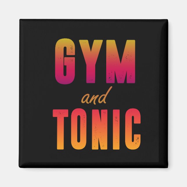Gym and tonic magnet (Front)