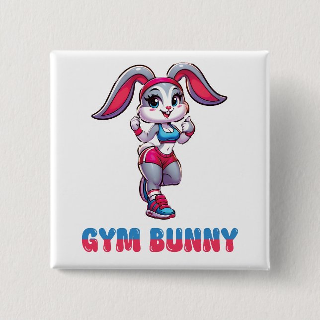 Gym Bunny 15 Cm Square Badge (Front)