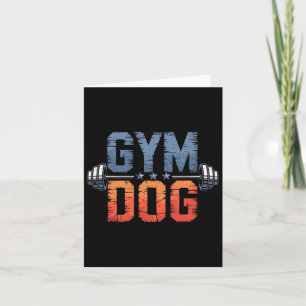 Gym Dog Meaning Gym Dog Costume Weight Lifting Gym Card