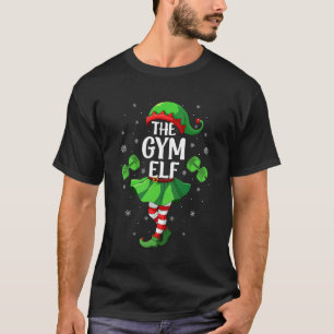 Gym Elf Christmas Girls Women Workout Elf Squad Xm T-Shirt