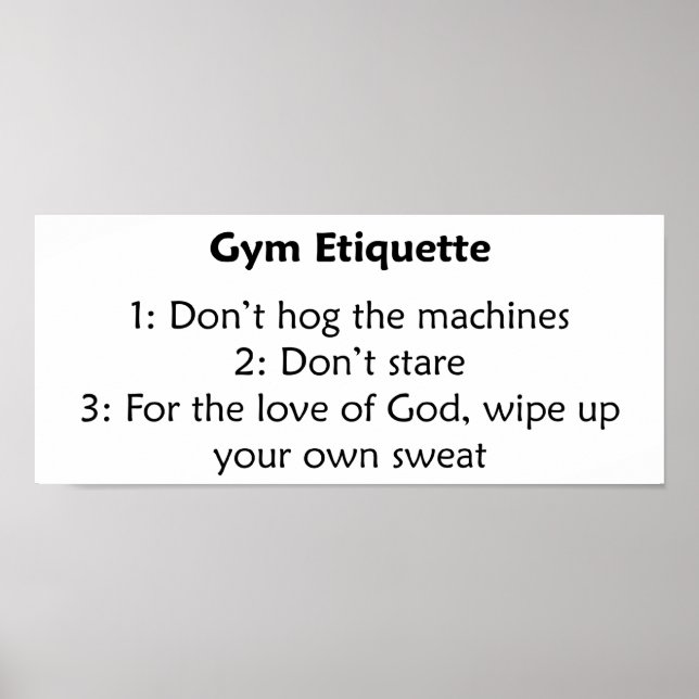 Gym Etiquette Poster (Front)