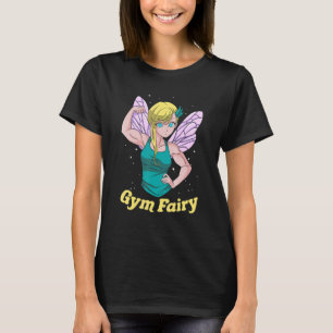Gym Fairy Mythical Creature Bodybuilder Gym Rat Wo T-Shirt