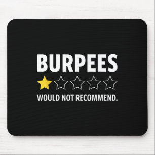 Gym Funny Fitness Burpees Bodybuilding Weightlifti Mouse Mat