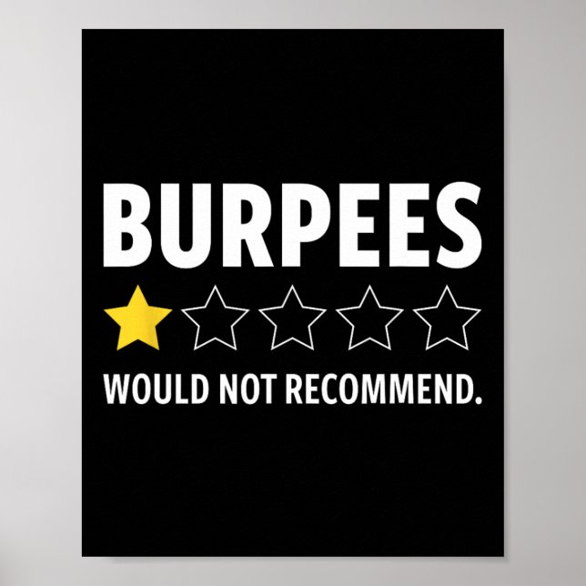 Gym Funny Fitness Burpees Bodybuilding Weightlifti Poster (Front)