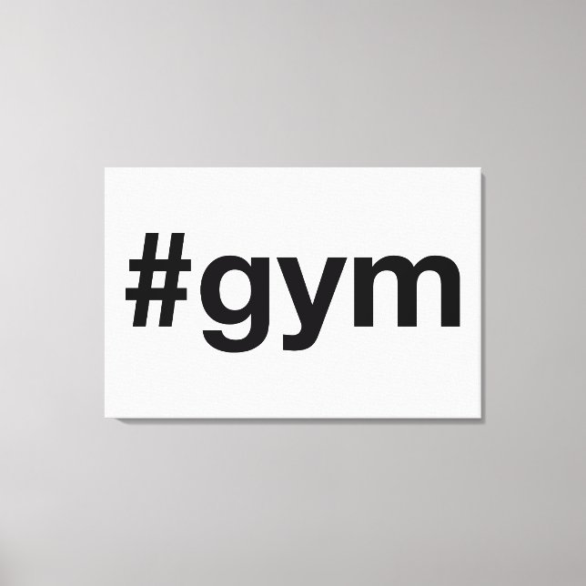 GYM Hashtag Canvas Print (Front)