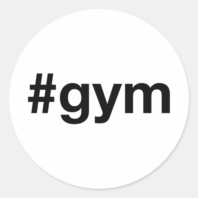 GYM Hashtag Classic Round Sticker (Front)