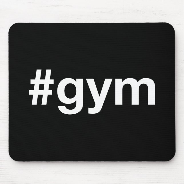 GYM Hashtag Mouse Mat (Front)