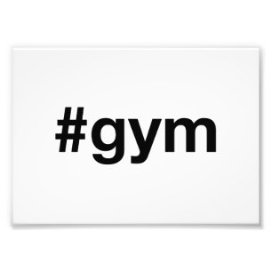 GYM Hashtag Photo Print