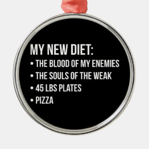 Gym Humour - Diet - Blood, Souls, Pizza - Funny Metal Tree Decoration