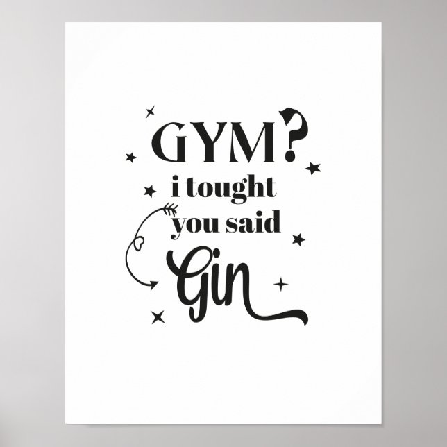 GYM? I thought you said GIN! Poster (Front)