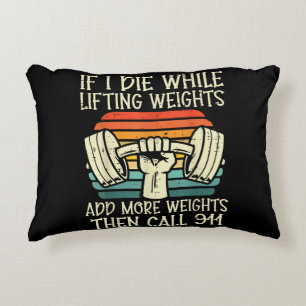Gym If I Die Lifting Weighs Funny Workout Fitness Decorative Cushion