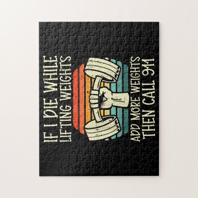 Gym If I Die Lifting Weighs Funny Workout Fitness  Jigsaw Puzzle (Vertical)
