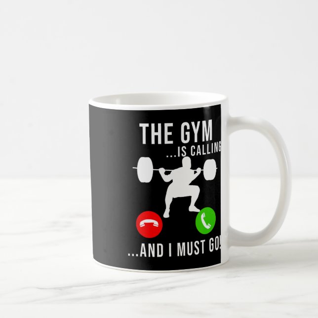 Gym Is Calling Workout Fitness Bodybuilding Weight Coffee Mug (Right)