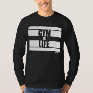 Gym is Life Bodybuilding Gains Training Gym Fitnes T-Shirt