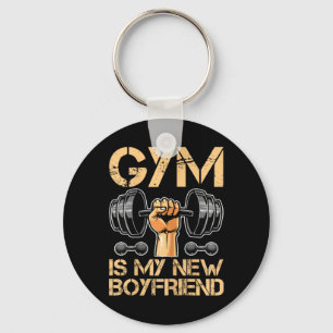 Gym Is My New Boyfriend Girl Bodybuilding Woman Key Ring