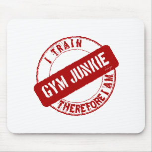 GYM JUNKIE. I TRAIN THEREFORE I AM. red Mouse Mat