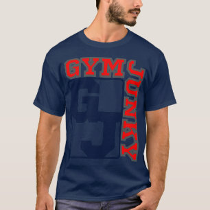 GYM JUNKY 23 T-Shirt
