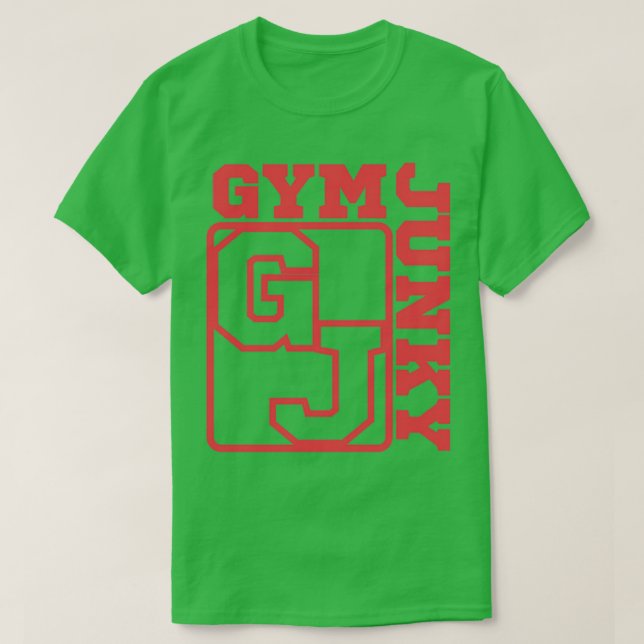 GYM JUNKY 4 T-Shirt (Design Front)
