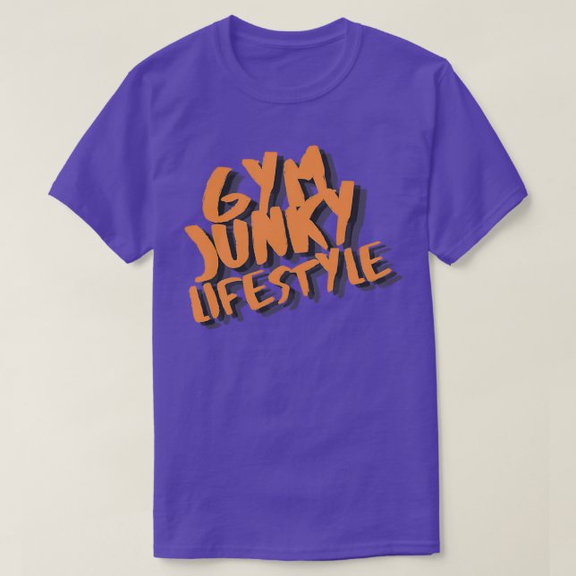 GYM JUNKY LIFESTYLE 5 T-Shirt (Design Front)