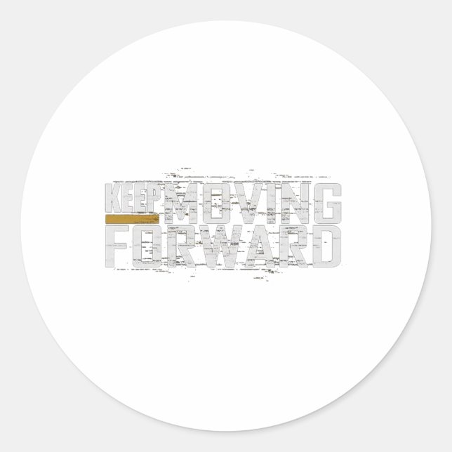 Gym Keep Moving Forward (art In Front And Back)  Classic Round Sticker (Front)