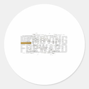 Gym Keep Moving Forward (art In Front And Back) Classic Round Sticker