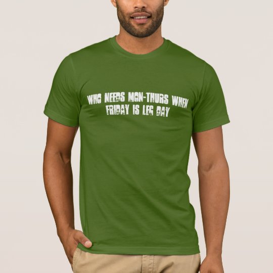 GYM - LEG DAY T-Shirt