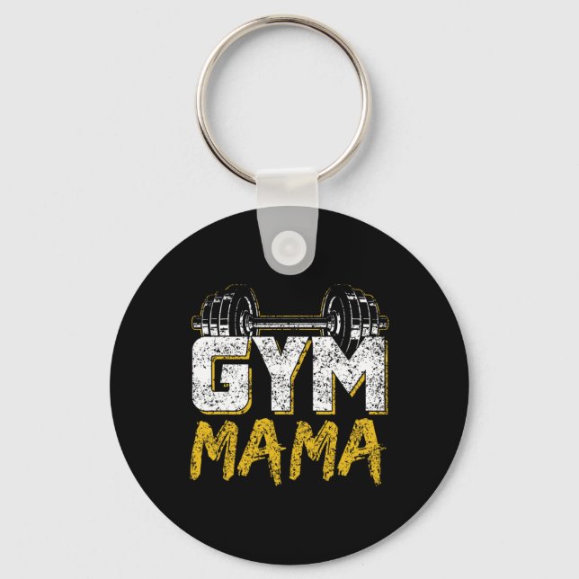 Gym Mama Training Workout Fitness Weightlifting Mo Key Ring (Front)