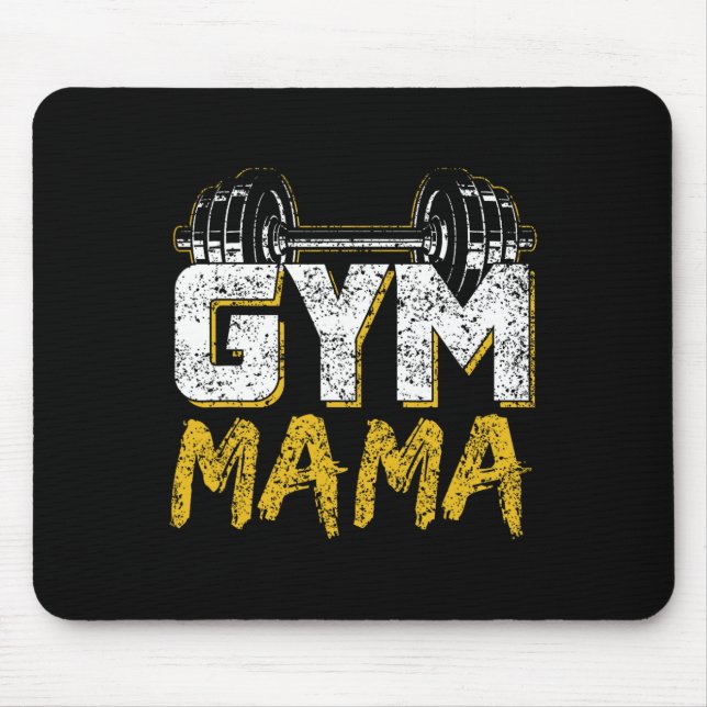Gym Mama Training Workout Fitness Weightlifting Mo Mouse Mat (Front)