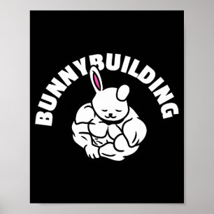 Gym Maniac Easter Workout Bunny Bunnybuilding Bb M Poster