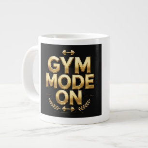 Gym Mode On Gold Mug - Fitness Coffee Mug