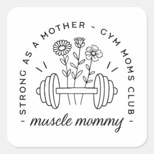 Gym mom club muscle mommy mothers day funny square sticker