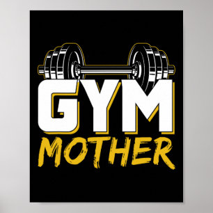 Gym Mother Training Workout Weightlifting Fitness Poster