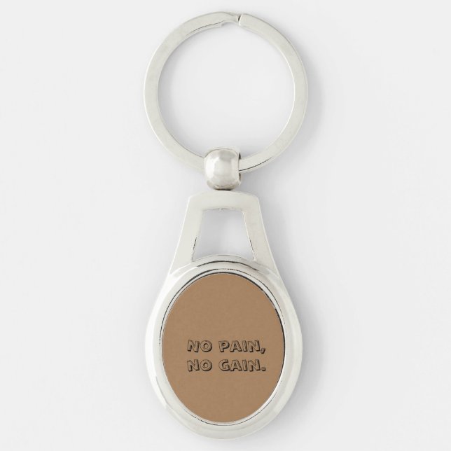 GYM Motivation Custom text  And Light Brown Key Ring (Front)