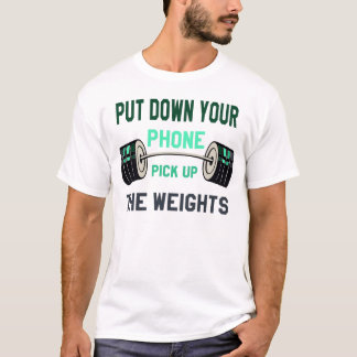 Gym Motivation For Training T-Shirt