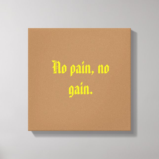 GYM Motivation quotes And Light Brown Canvas Print (Front)