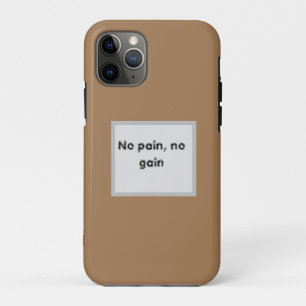 GYM Motivation quotes And Light Brown iPhone 11 Pro Case