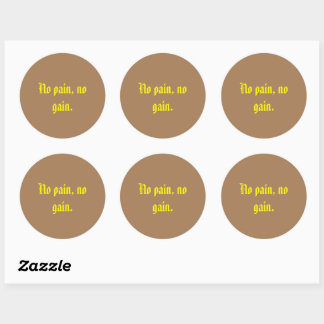 GYM Motivation quotes And Light Brown  Classic Round Sticker