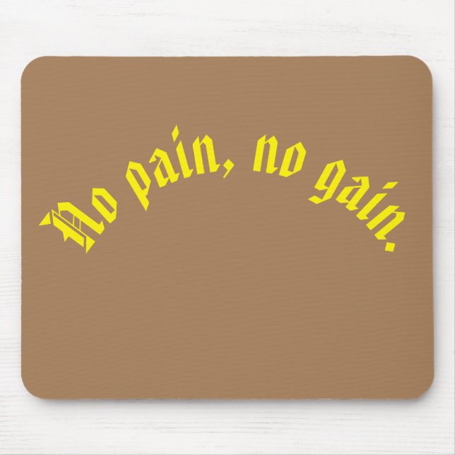 GYM Motivation quotes And Light Brown Mouse Mat (Front)