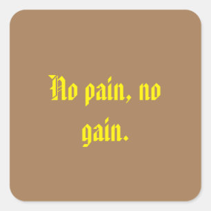 GYM Motivation quotes And Light Brown Square Sticker