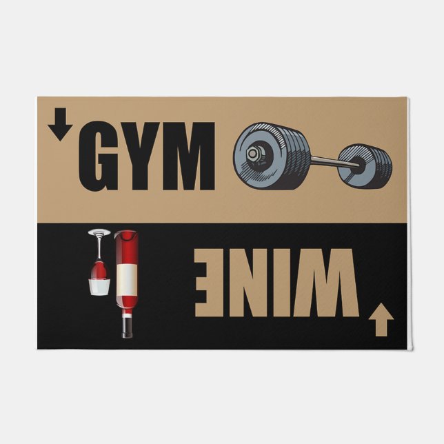 Gym Or Wine Doormat, Funny Front Door Mat (Front)
