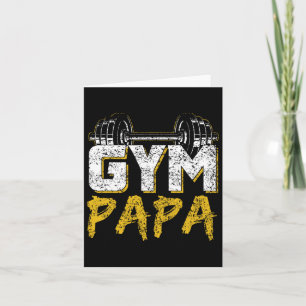 Gym Papa Training Weightlifting Fitness Workout Da Card