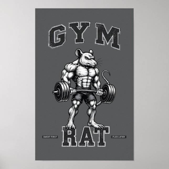 Gym Rat Deadlift -Lifting Humor- Bodybuilding Art Poster (Front)