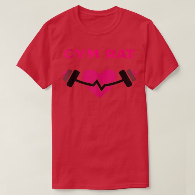 Gym Rat  T-Shirt (Design Front)